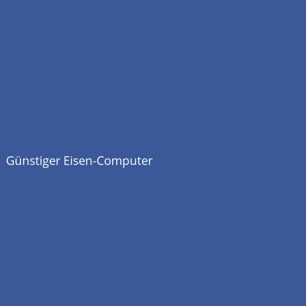 Affordable Iron Computer